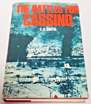 The Battles for Cassino- E.D. Smith, 1975, Illustrated HCDJ BCE Good - £6.30 GBP