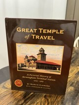 Great Temple of Travel: A Pictorial History of Birmingham Terminal Stati... - £30.95 GBP