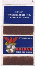 Matchbox Cover Vulcan Matches Trans/Match Kenner Louisiana - $1.97