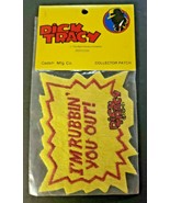 Dick Tracy I&#39;m Rubbin&#39; You Out! Throwback Comic Cartoon Collector Patch NOS - £5.49 GBP