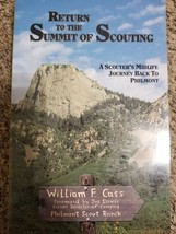 Return to the Summit of Scouting: A Scouter&#39;s Midlife Journey Back to Philmont - £3.83 GBP