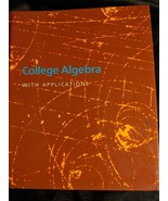 College Algebra with Applications by David J. Foulis; James Yizze; M. A.... - £14.69 GBP