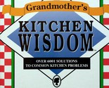 Grandmother&#39;s Kitchen Wisdom by Dr. Myles H. Bader / 6000+ Solutions to ... - £4.54 GBP