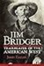 Jim Bridger Trailblazer of the American West - £15.23 GBP
