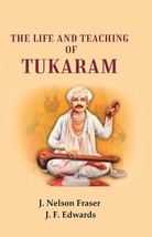 The Life and Teaching of Tukaram [Hardcover] - £29.99 GBP