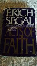 Acts of Faith [Hardcover] Segal, Erich - £2.34 GBP
