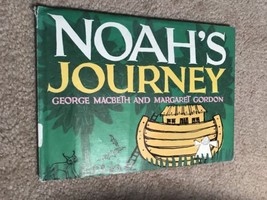 1966 NOAH’S JOURNEY; George Macbeth  Illustrated by Margaret Gordon  HARD w D/J - £12.02 GBP