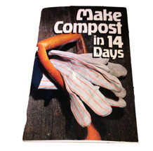 Make Compost In 14 Days 1982 Organic Gardening Magazine Book Rodale Pb - $6.80