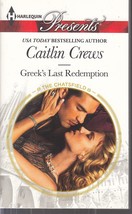 Crews, Caitlin - Greek Last Redemption - Harlequin Presents - # 3329 - £1.79 GBP