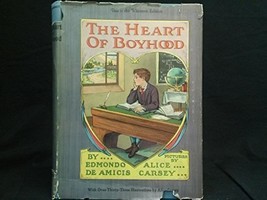 The heart of boyhood De Amicis, Edmondo - $34.65