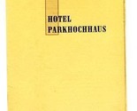 Hotel Parkhochhaus Restaurant Menu Speisen und Getranke Hamburg Germany ... - £19.01 GBP