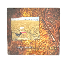 In My Chair by Christine Havrilla (CD, 2008) BRAND NEW SEALED - £10.77 GBP