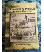Parables and People : Stories of Yesteryear (2011 HC/Signed) Howard Hatcher - $534.05 MXN