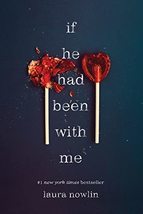 If He Had Been with Me [Paperback] Nowlin, Laura - $9.20