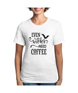 Even Witches Need Coffee Women&#39;s Deluxe T-Shirt - $41.00