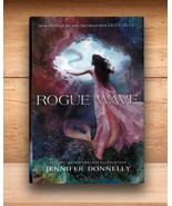 Jennifer Donnelly - Rogue Wave (WaterFire Saga #2) - Hardcover DJ 1st US... - $13.50