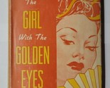 The Girl with the Golden Eyes Balzac 1931 Illustrated Edition Hardcover - $22.76