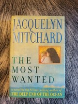 The Most Wanted by Jacquelyn Mitchard (1998, Hardcover) - £4.21 GBP