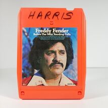 Before The Next Teardrop Falls by Freddie Fender 8-Track Cartridge Casse... - $3.43