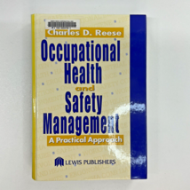 Occupational Health and Safety Management : A Practical Approach, Charle... - $21.39