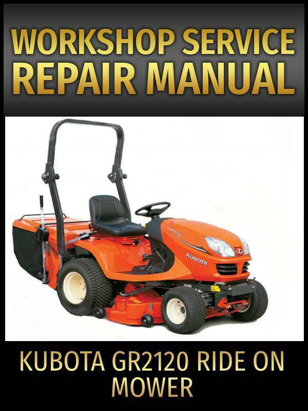 Kubota GR2120 Ride On Mower Service Repair Manual on CD - £15.40 GBP