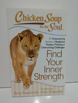 Chicken Soup for the Soul: Find Your Inner Strength: 101 Empowering Stories  - £1.56 GBP