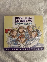 A Five Little Monkeys Story Ser.: Five Little Monkeys Jump in the Bath by Eileen - £7.99 GBP