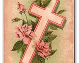 Easter Greetings Cross Roses DB Postcard H29 - $2.92