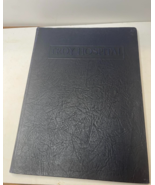 The Troy Hospital, Seventy Fifth Anniversary 1925 1st Ed. NEW YORK - £33.67 GBP