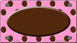 Brown Pink Polka Dot Brown Center Oval Novelty Mini Metal License Plate Tag - £12.01 GBP