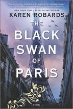 The Black Swan of Paris: A WWII Novel [Paperback] Robards, Karen - £5.19 GBP