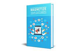 Magnetize Your Customers( Buy this get another book) - £1.58 GBP