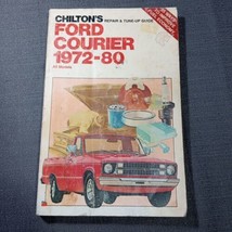Chilton&#39;s 6983 Ford Courier 1972-80 Repair &amp; Tune-Up Guide Shop Mechanic... - $9.95