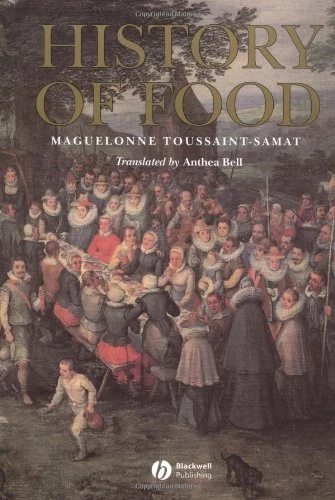&quot;History of Food&quot; by Maguelonne Toussaint-Samat - $276.56 MXN