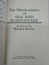 The Misadventures of Silk and Shakespeare [Hardcover] Winfred Blevins NO Jacket - £6.73 GBP