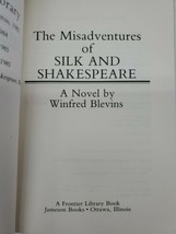 The Misadventures of Silk and Shakespeare [Hardcover] Winfred Blevins NO Jacket - £6.73 GBP