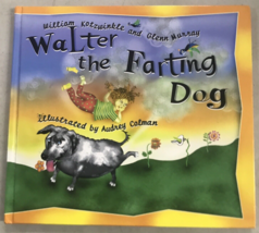 Walter Farting Dog Book HC DJ Autographed Signed by Glen Murray and Walt... - £35.03 GBP