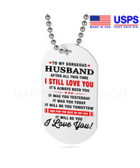 Military Dog Tag Love Gift for Husband To my Husband I Love You Always -... - £27.53 GBP+