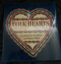FOLK HEARTS 1st Edition 1984 Cynthia Schaffer - £23.47 GBP