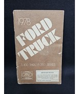1978 78 Ford F100 F150 F250 F350 Yruck Pickup Owners Manual ORIGINAL Ope... - $44.20 CAD