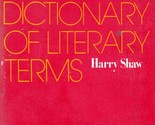 Concise Dictionary of Literary Terms by Harry Shaw / 1976 Paperback - $3.41