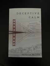 Deceptive Calm by Patricia Skipper Paperback  2022 NEW - £13.17 GBP