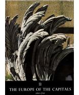 The Europe of the Capitals. [Hardcover] ARGAN, Giulio Carlo. - $456.68 MXN