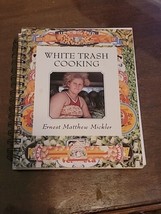 White Trash Cooking by Ernest M. Mickler (1986, Spiral) Vintage - £10.87 GBP