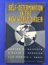 Self-Determination in the New World Order : Guidelines for U. S. Policy by... - £11.80 GBP