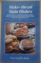 Taste of Home Make-Ahead Main Dishes 2000 Cookbokk Recipe Booklet - £6.84 GBP