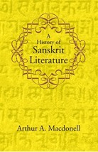 A History of Sanskrit Literature [Hardcover] - £35.91 GBP
