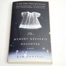The Memory Keeper&#39;s Daughter: A Novel by Kim Edwards - $4.94