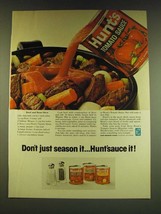 1966 Hunt Tomato Sauce Ad - Don&#39;t just season it Hunt&#39;sauce it - $18.49