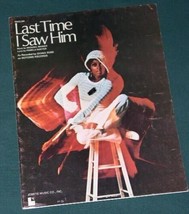 DIANA ROSS SHEET MUSIC VINTAGE 1973 LAST TIME I SAW HIM - $23.99